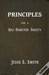 Principles For A Self-Directed Society
