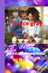 Principles For A Successful Marriage