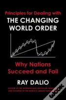 Principles For Dealing With The Changing World Order