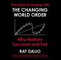 Principles For Dealing With The Changing World Order - Preview