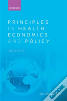 Principles In Health Economics And Policy