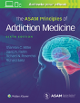 Principles Of Addiction Medicine 6e - Preview