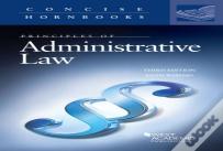 Principles Of Administrative Law