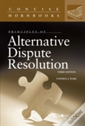 Principles Of Alternative Dispute Resolution