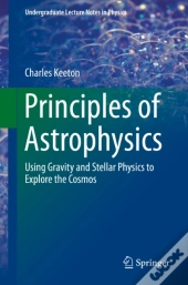 Principles Of Astrophysics