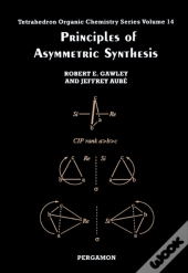 Principles Of Asymmetric Synthesis