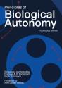 Principles Of Biological Autonomy, A New Annotated Edition - Preview
