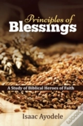 Principles Of Blessings