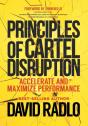 Principles Of Cartel Disruption: Acceler - Preview