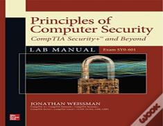 Principles Of Computer Security: Comptia Security+ And Beyond Lab Manual (Exam Sy0-601)