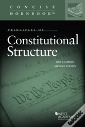 Principles Of Constitutional Structure