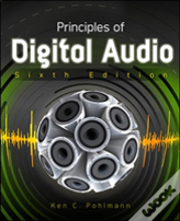 Principles Of Digital Audio, Sixth Edition