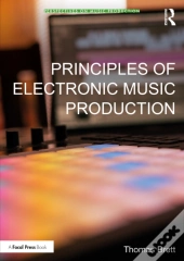Principles Of Electronic Music Production