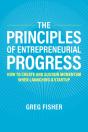 Principles Of Entrepreneurial Progress - Preview