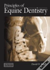 Principles Of Equine Dentistry