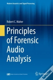 Principles Of Forensic Audio Analysis