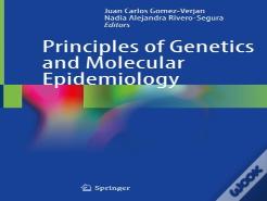 Principles Of Genetics And Molecular Epidemiology