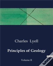 Capa do artigo Principles Of Geology - Volume Ii
