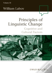 Principles Of Linguistic Change, Volume 3