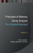 Principles Of Memory Dump Analysis