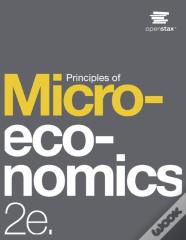 Principles Of Microeconomics 2e By Openstax (Print Version, Paperback, B&W)