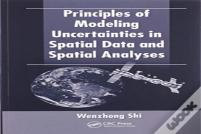 Principles Of Modeling Uncertainties In Spatial Data And Spatial Analyses