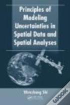 Principles Of Modeling Uncertainties In Spatial Data And Spatial Analyses