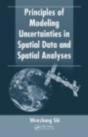 Principles Of Modeling Uncertainties In Spatial Data And Spatial Analyses - Preview