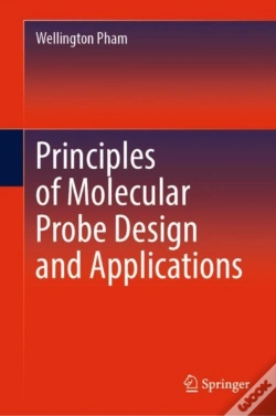 Capa do artigo Principles Of Molecular Probe Design And Applications