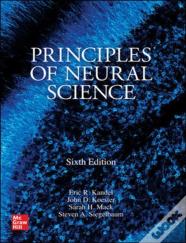 Principles Of Neural Science, Sixth Edition