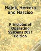 Principles Of Operating Systems 2021 Edition