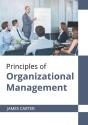 Principles Of Organizational Management - Preview