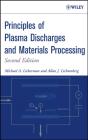 Principles Of Plasma Discharges And Materials Processing - Preview