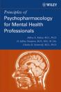Principles Of Psychopharmacology For Mental Health Professionals - Preview