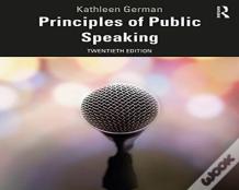 Principles Of Public Speaking