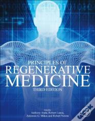 Principles Of Regenerative Medicine