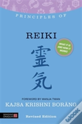 Principles Of Reiki