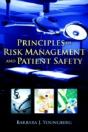 Principles Of Risk Management And Patient Safety - Preview
