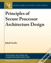 Capa do artigo Principles Of Secure Processor Architecture Design