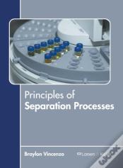 Principles Of Separation Processes