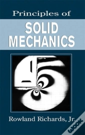 Principles Of Solid Mechanics