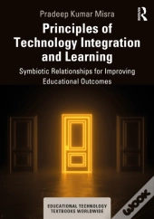 Principles Of Technology Integration And Learning