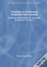 Principles Of Technology Integration And Learning
