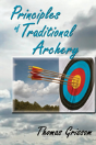 Principles Of Traditional Archery - Preview