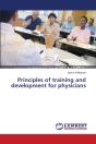 Principles Of Training And Development For Physicians - Preview
