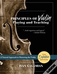 Principles Of Violin Playing And Teaching (Dover Books On Music)