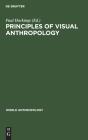 Principles Of Visual Anthropology - Preview