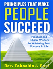 Principles That Make People Succeed