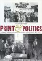 Print And Politics - Preview