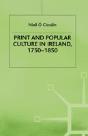 Print And Popular Culture In Ireland, 1750â€“1850 - Preview